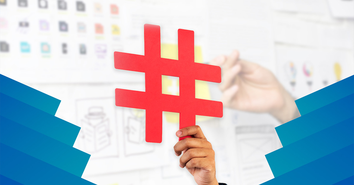 How To Find The Best Hashtags For Your Business